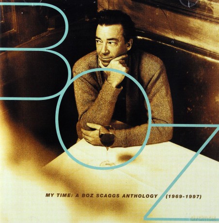 Boz Scaggs: My Time: A Boz Scaggs Anthology 1969-97 [2CD]