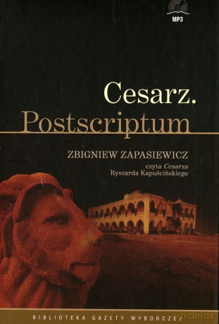 Cesarz. Postscriptum - Ryszard Kapuściński [AUDIOBOOK] [CD]