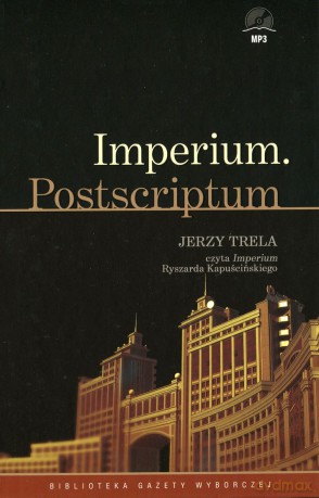 Imperium. Postscriptum - Ryszard Kapuściński (digibook) [AUDIOBOOK] [CD]
