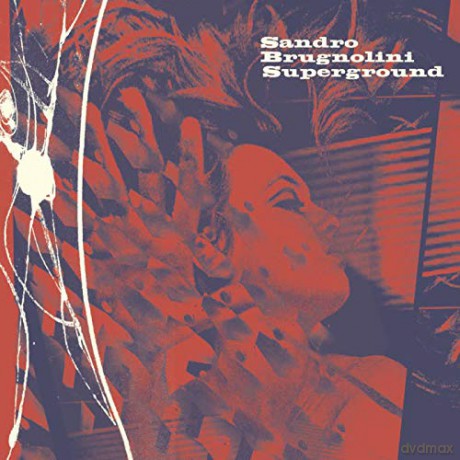Sandro Brugnolini: Superground [Winyl]