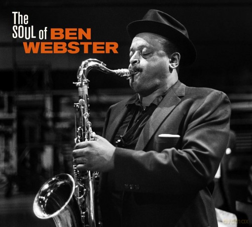 Ben Webster: The Soul Of Ben Webster [CD]