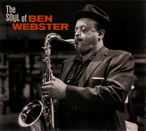 Ben Webster: The Soul Of Ben Webster [CD]