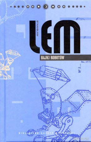 Bajki robotów - Stanisław Lem [książka]
