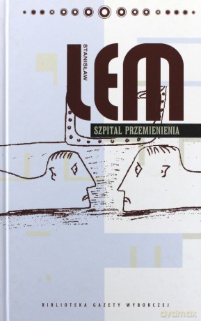 Szpital Przemienienia - Stanisław Lem [książka]