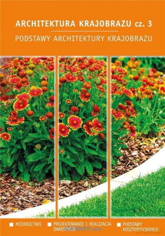 Architektura krajobrazu 3 Podstawy architektury [KSIĄŻKA]