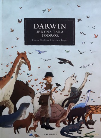 Darwin. Jedyna taka podróż - Fabien Grolleau, Jeremie Royer [KOMIKS]