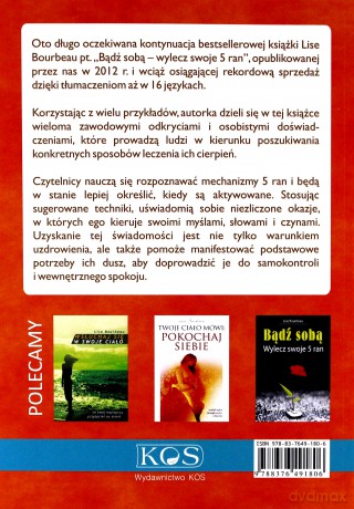 EGO. Największa przeszkoda w leczeniu 5 ran - Lise Bourbeau [KSIĄŻKA]