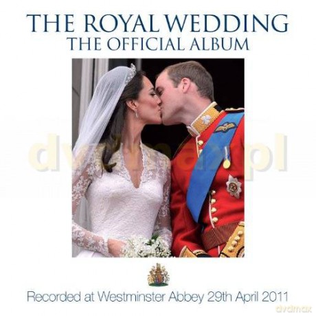 The Royal Wedding - The Official Album [2CD]