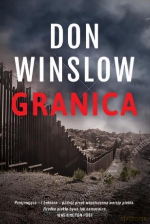 Granica - Don Winslow [KSIĄŻKA]