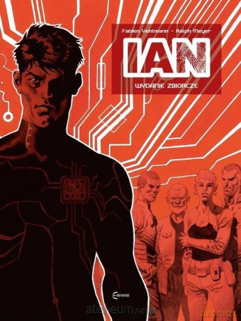 IAN. Wydanie zbiorcze - Fabien Vehlmann, Ralph Meyer [KOMIKS]