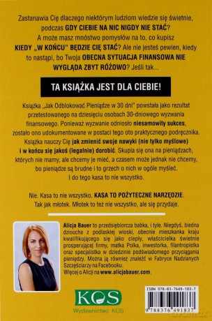 Jak odblokować pieniądze w 30 dni - Alicja Bauer [KSIĄŻKA]