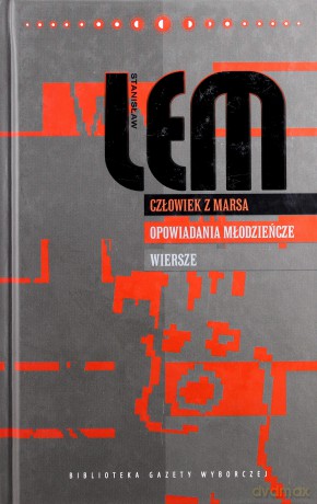 Człowiek z Marsa. Opowiadania młodzieńcze. Wiersz - Stanisław Lem [książka]