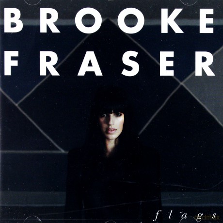 Brook Fraser: Flags [CD]