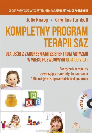 Kompletny program terapii SAZ od 4 do7 lat - Julie Knapp, Carolline Turnbull [KSIĄŻKA]