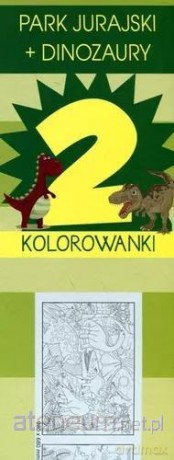 Megakolorowanka 2 Park jurajski, Dinozaury [KSIĄŻKA]