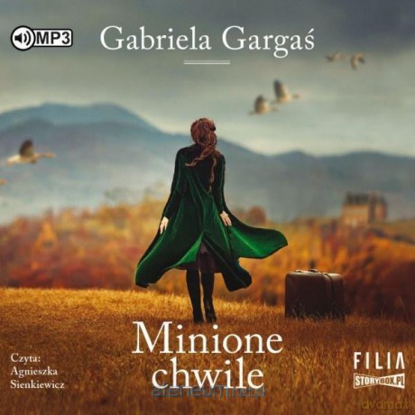 Minione chwile - Gabriela Gargaś [AUDIOBOOK]