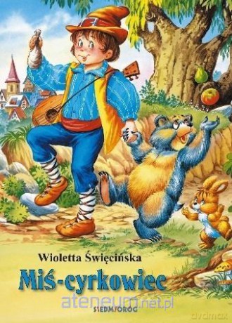 Miś cyrkowiec - Wioletta Święcińska [KSIĄŻKA]