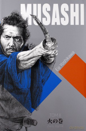 Musashi (Tom 2) Zwój Ognia - Eiji Yoshikawa [KSIĄŻKA]