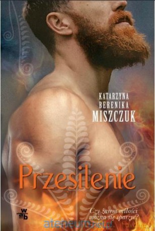 Przesilenie (pocket) - Katarzyna Berenika Miszczuk [KSIĄŻKA]