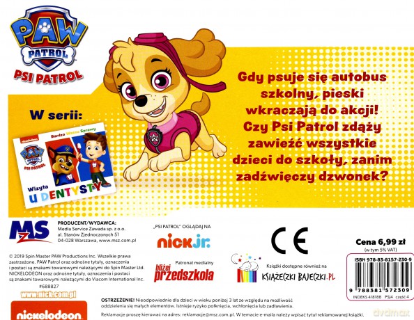 Psi Patrol. Bardzo Ważna Sprawa. Droga do szkoły [KSIĄŻKA]