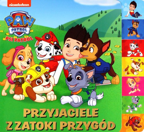 Psi Patrol. Przyjaciele z zatoki przygód [KSIĄŻKA]
