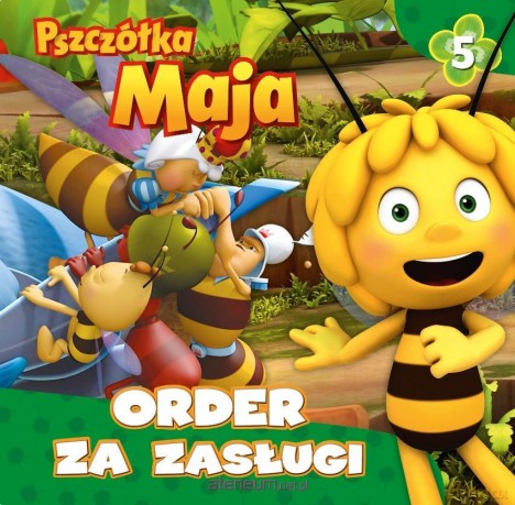 Pszczółka Maja (Tom 5) Order za zasługi [KSIĄŻKA]