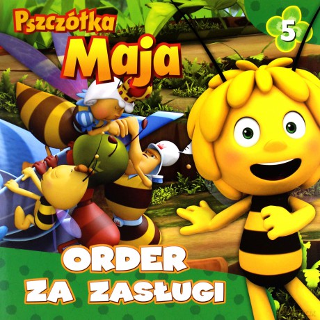 Pszczółka Maja (Tom 5) Order za zasługi [KSIĄŻKA]