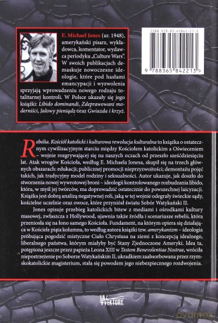 Rebelia. Kościół katolicki i kulturowa rewolucja - Jones E. Michael [KSIĄŻKA]