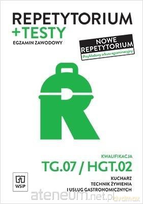Repetytorium i testy egzaminacyjne Kwalifikacja TG.07/HGT.02 - Anna Kmiołek-Gizara [KSIĄŻKA]