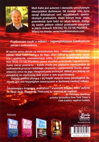 Rewolucja miłości zaczyna się od ciebie - Matt Kahn [KSIĄŻKA]