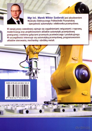 Robotyka przemysłowa - Marek Wiktor Szelerski [KSIĄŻKA]