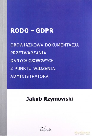 RODO-GDPR - Jakub Rzymowski [KSIĄŻKA]