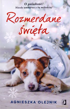 Rozmerdane święta - Agnieszka Olejnik [KSIĄŻKA]