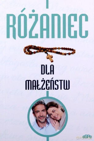 Różaniec dla małżeństw - Emilia Litwinko [KSIĄŻKA]