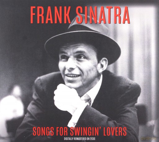 Frank Sinatra: Songs For Swinging Lovers [2CD]
