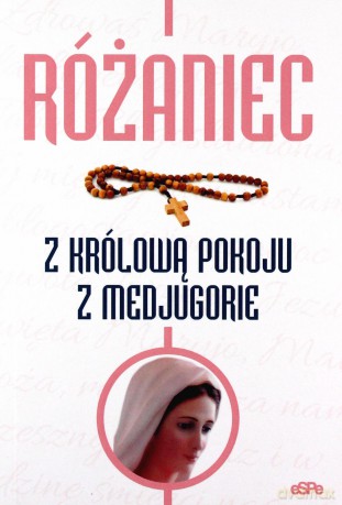 Różaniec z Królową Pokoju z Medjugorie - Anna Matusiak [KSIĄŻKA]