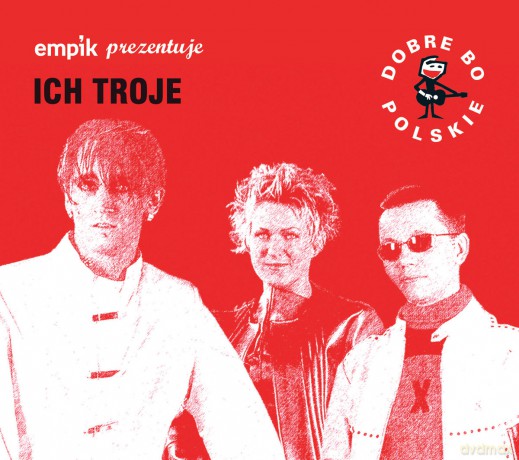 Ich Troje: Dobre Bo Polskie [CD]