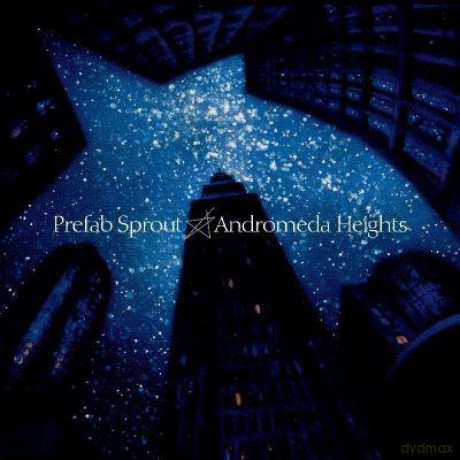 Prefab Sprout: Andromeda Heights (Remastered) [Winyl]