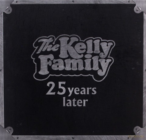Kelly Family: 25 Years Later (Limited) [4CD]+[2DVD]