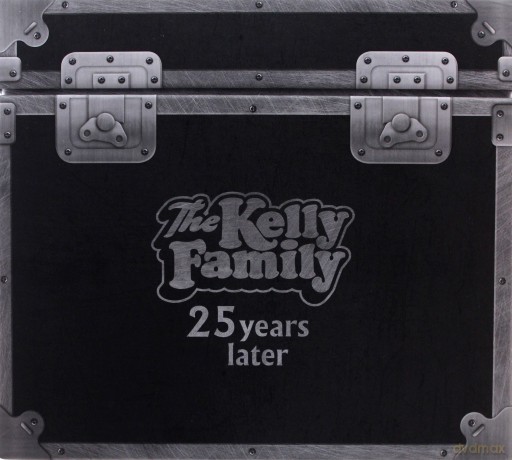 Kelly Family: 25 Years Later (Limited) [4CD]+[2DVD]