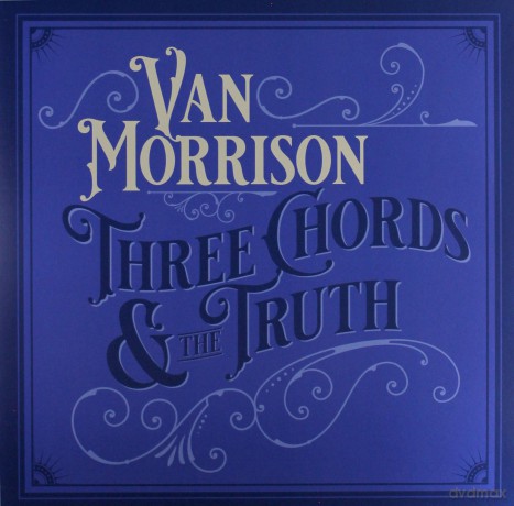 Van Morrison: Three Chords And The Truth [2xWinyl]