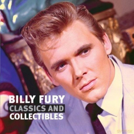 Billy Fury: Classics And Collectibles [2CD]