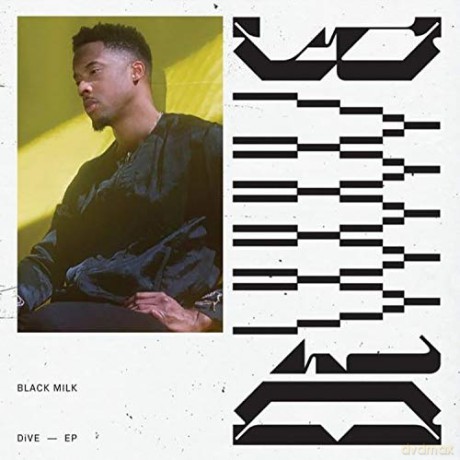 Black Milk: Dive [CD]