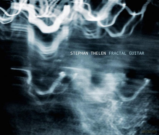 Stephan Thelen: Fractal Guitar [CD]