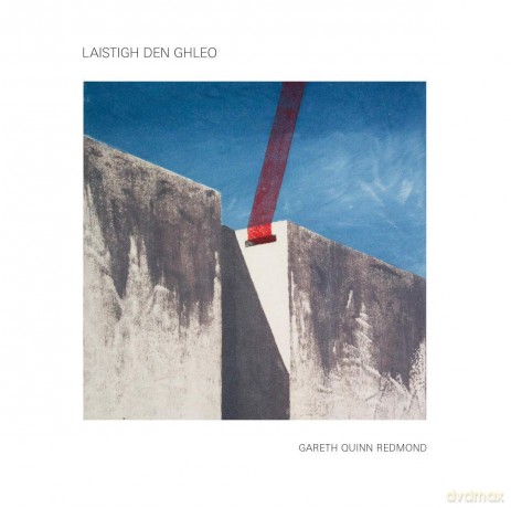 Gareth Quinn Redmond: Laistigh Den Ghleo [Winyl]