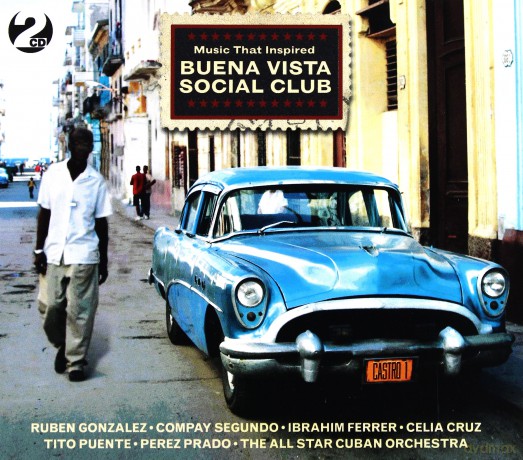 Buena Vista Social Club: Music That Inspired Buena Vista Social Club [2CD]