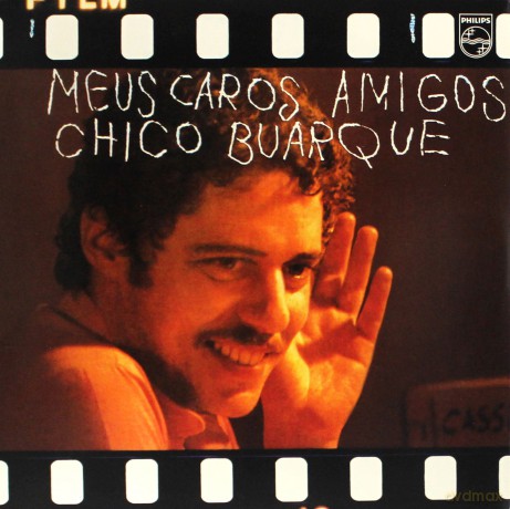 Chico Buarque: Meus Caros Amigos [Winyl]
