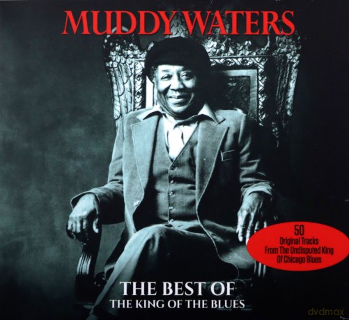 Muddy Waters: King Of The Blues Best Of [2CD]