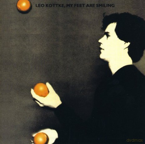 Leo Kottke: My Feet Are Smiling [CD]