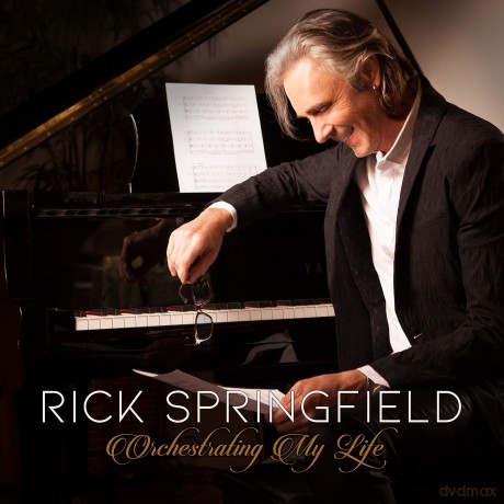 Rick Springfield: Orchestrating My Life [CD]